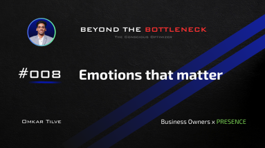 Emotions that matter by Omkar Tilve - Beyond The Bottleneck (1)